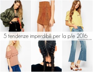 5 tendenze imperdibili per questa primavera/estate 2016